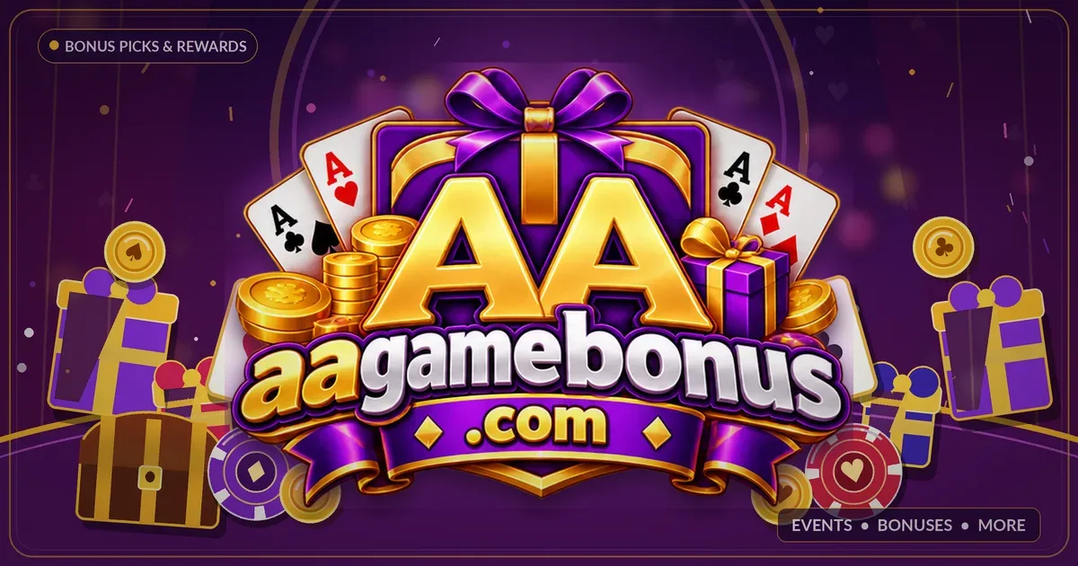 AA Game Rummy Bonus Guide